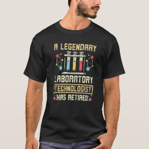 Ein legendärer Labortechniker ist in Rente gegange T-Shirt