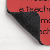 Ein Lehrer Sorgfalt-rot Mousepad (Ecke)