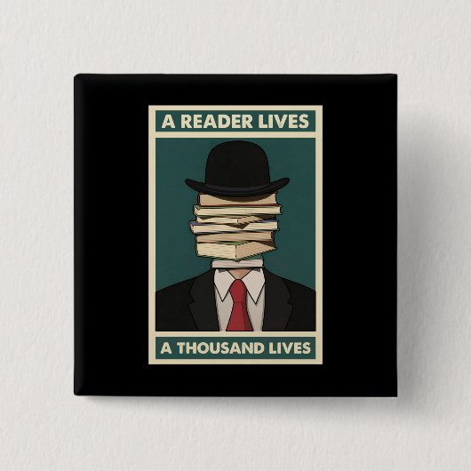 Ein Leser erlebt tausend Leben Bibliophile Weishei Button (Vorderseite)