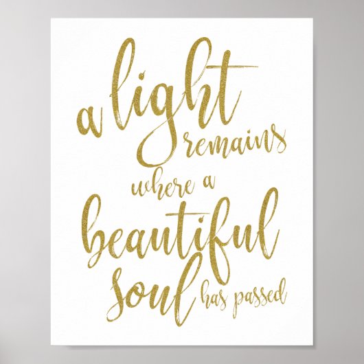 Ein Light bleibt Gold Script Memorial Sign Poster (Vorne)