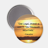 "Ein loyaler Freund.." Magnet (Vorderseite/Rückseite)