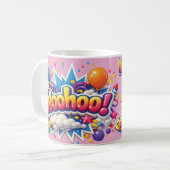 Ein lustiger Becher mit "Woohoo" Kaffeetasse (Vorderseite Links)