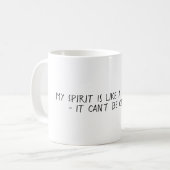 Ein lustiger Geist wie eine Kakerlake schamloses Z Kaffeetasse (Vorderseite Links)