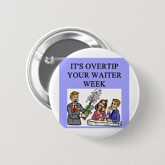 ein lustiger Kellnerwitz Button (Vorne & Hinten)