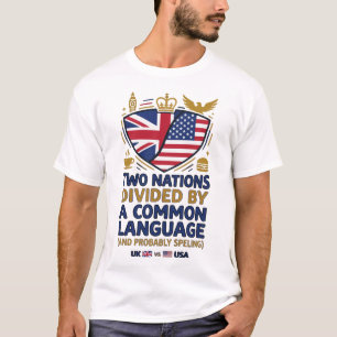 Ein lustiges UK- und USA-Sprache-Design T-Shirt