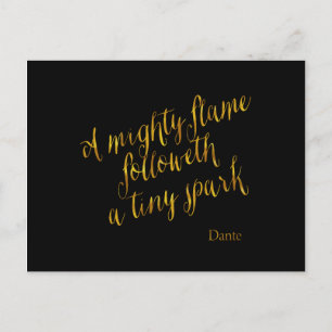 Ein mächtiges Flame Dante Quote Imitats Gold Foil  Postkarte