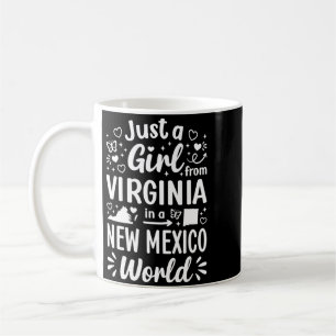 Ein Mädchen aus Virginia in einer Welt in New Mexi Kaffeetasse