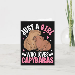 Ein Mädchen, das Capybaras liebt Süße Capybara-Lie Karte