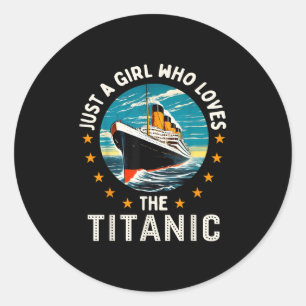 Ein Mädchen, das die RMS-Titanic-Mädchen liebt Runder Aufkleber