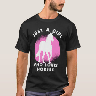 Ein Mädchen, das Lieben Pferde macht, ein Geschenk T-Shirt