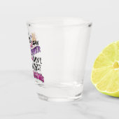 Ein Mädchen kann nie zu viele Martinis haben Schnapsglas (Rechts)