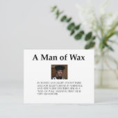 Ein Mann der Wax Postkarte (Stehend Vorderseite)