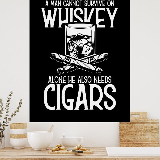 Ein Mann, der Whiskey und Zigarre Liebe Poster (Küche)