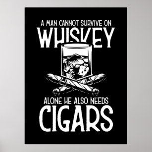 Ein Mann, der Whiskey und Zigarre Liebe Poster
