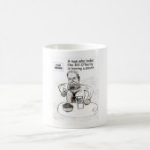 Ein Mann, der wie Kaffee-Tasse Bills O'Reilly Kaffeetasse (Mittel)