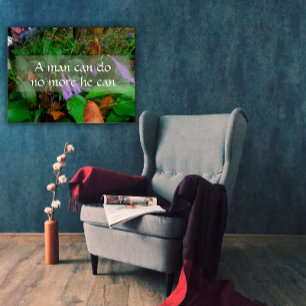 Ein Mann kann nicht mehr, kann er Weisheitsposter Poster