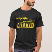 Ein Mann regulierte gut Miliz T-Shirt (Vorderseite)
