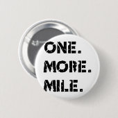 Ein. Mehr. Meile Button (Vorne & Hinten)