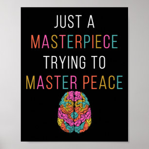 Ein Meisterwerk Mental Health Awareness Grün Stigm Poster