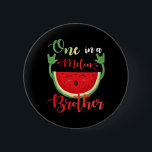 Ein Melon Brother Funny Birthday Matching Fam Button<br><div class="desc">Einer in einem Melon Brüder lustige Geburtstag Matching Familie Sommer</div>