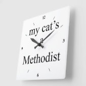 Ein Methodist meiner Katze Quadratische Wanduhr (Winkel)