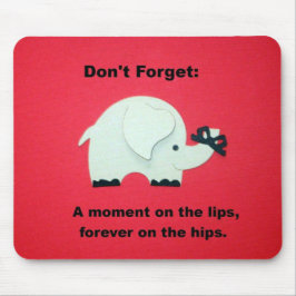 Ein Moment auf den Lippen, für immer auf den Hüfte Mousepad