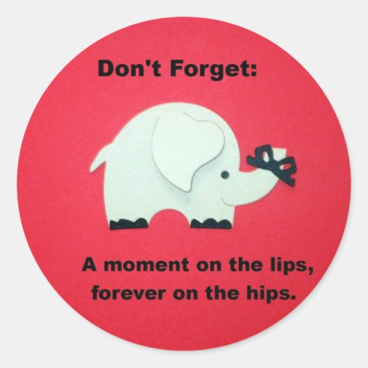 Ein Moment auf den Lippen, für immer auf den Hüfte Runder Aufkleber (Vorderseite)