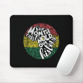 Ein Monat kann die Botschaft des schwarzen Stolzes Mousepad (Mit Mouse)