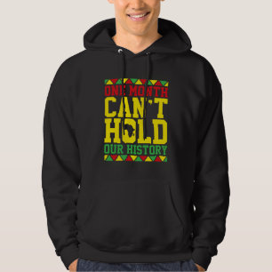Ein Monat kann unsere Geschichte nicht festhalten Hoodie
