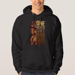 Ein Monat kann unsere Geschichte nicht festhalten Hoodie