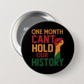 Ein Monat kann unsere Geschichte nicht halten Button (Vorne & Hinten)
