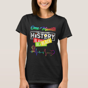 Ein Monat kann unsere Geschichte nicht schwarz hal T-Shirt