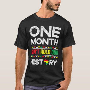 Ein Monat kann unsere Geschichte nicht schwarz hal T-Shirt
