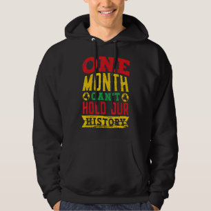Ein Monat kann unseren Historiker unserer Geschich Hoodie