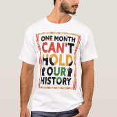 Ein Monat kann unseren History T - Shirt nicht hal (Vorderseite)