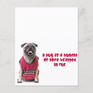 Ein Mops ist ein Bündel Liebe eingewickelt in Fell Flyer