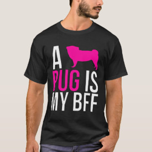 Ein Mops ist mein BFF süßer Mops Freund T-Shirt
