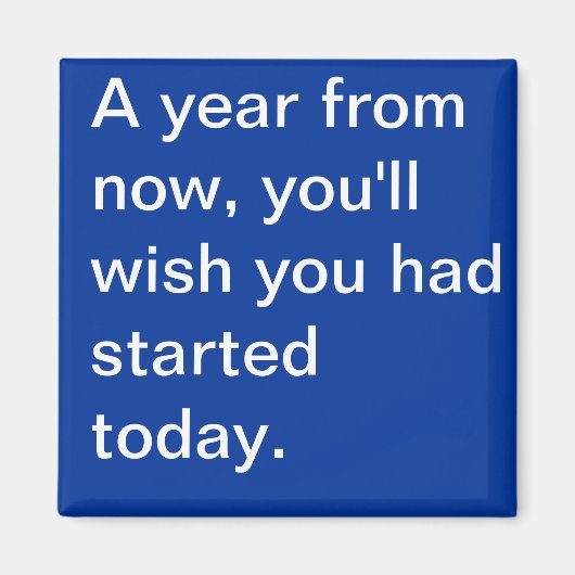 Ein motivierend Magnet (Vorne)