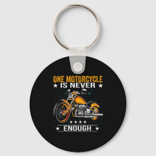 Ein Motorrad ist nie genug - Lustiger Biker-Spruch Schlüsselanhänger