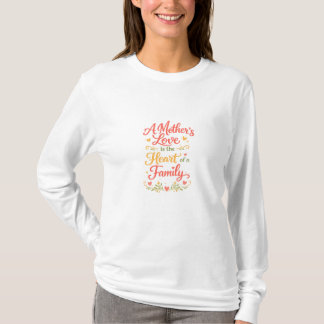 Ein Mutterliebe-Familie-Langarm-T-Shirt-Geschenk T-Shirt