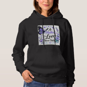 Ein Mutterliebe Verblasst Nie Lila Schmetterling  Hoodie