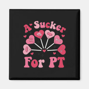 Ein Narr für PT Physiotherapie Valentinstag P Magnet