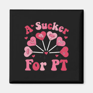 Ein Narr für PT Physiotherapie Valentinstag P Magnet
