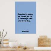 Ein Narzisst ist jemand, der verlangt ... Poster (Küche)