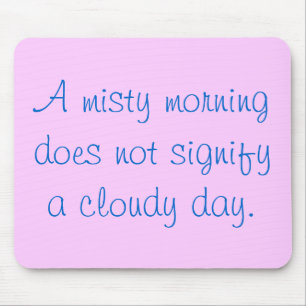 Ein nebelhafter Morgen… Mousepad