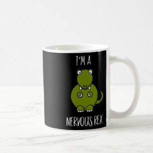 Ein Nervus Rex Comedy Angst Dinosaurier Dino T-rex Kaffeetasse
