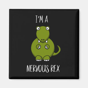 Ein Nervus Rex Comedy Angst Dinosaurier Dino T-rex Magnet
