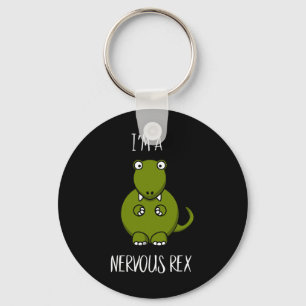 Ein Nervus Rex Comedy Angst Dinosaurier Dino T-rex Schlüsselanhänger