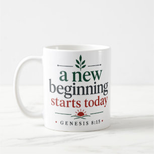 Ein neuer Anfang beginnt heute Christliche Inspira Kaffeetasse