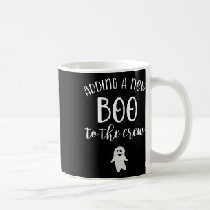 Ein neuer Boo für die Crew Halloween Schwangerscha Kaffeetasse
